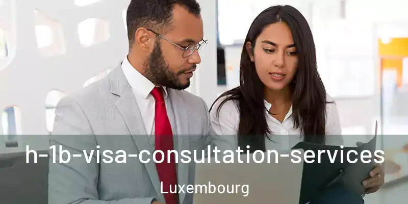 h-1b-visa-consultation-services Luxembourg