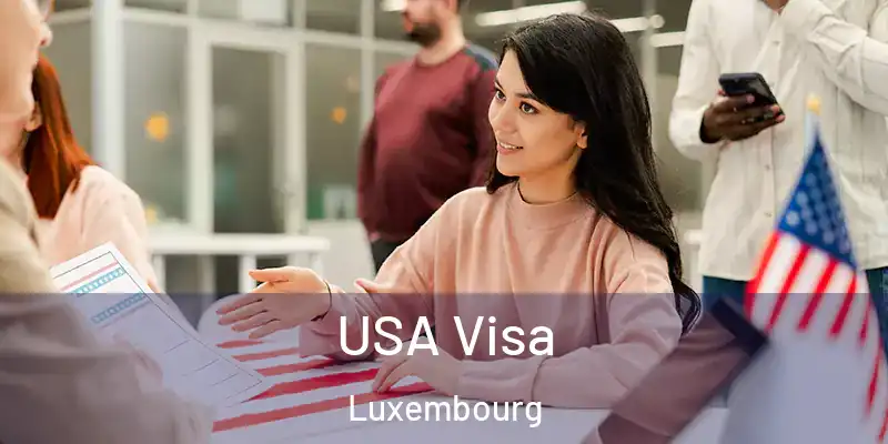 USA Visa Luxembourg